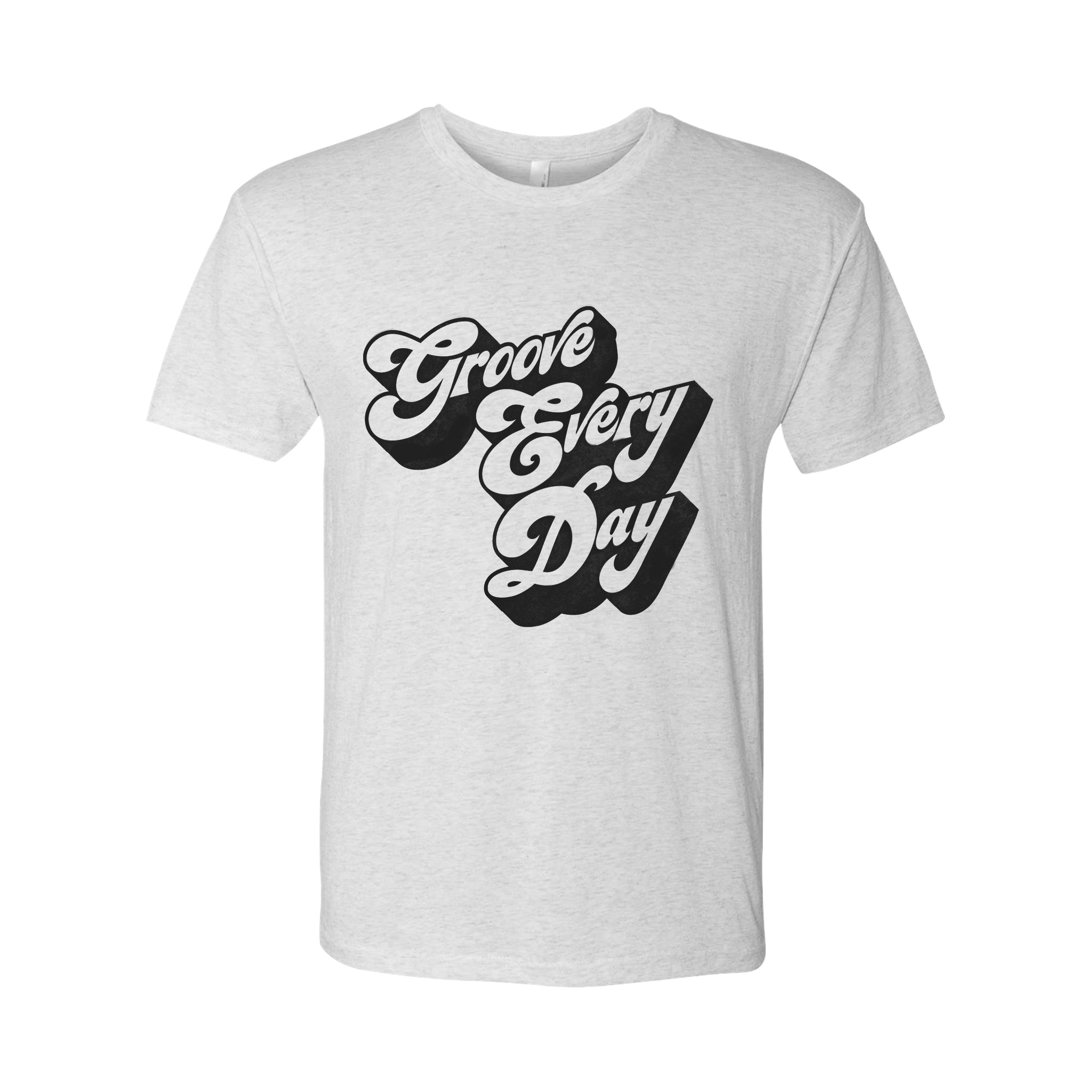 Groove Every Day Tee