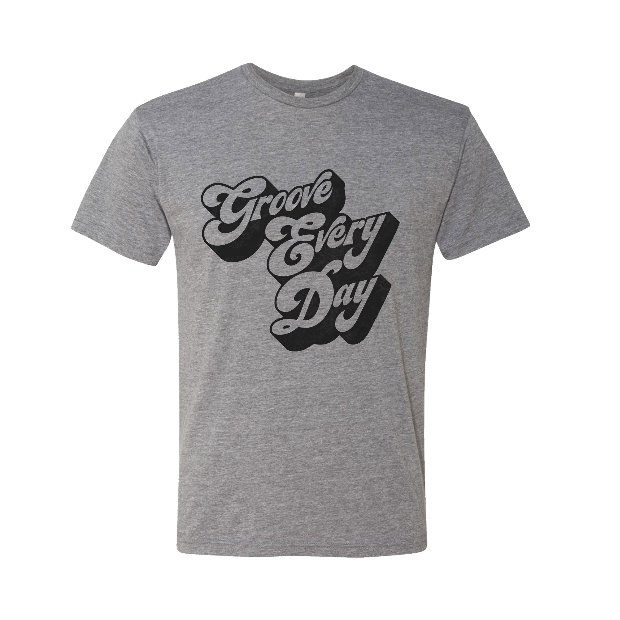 Groove Every Day Tee