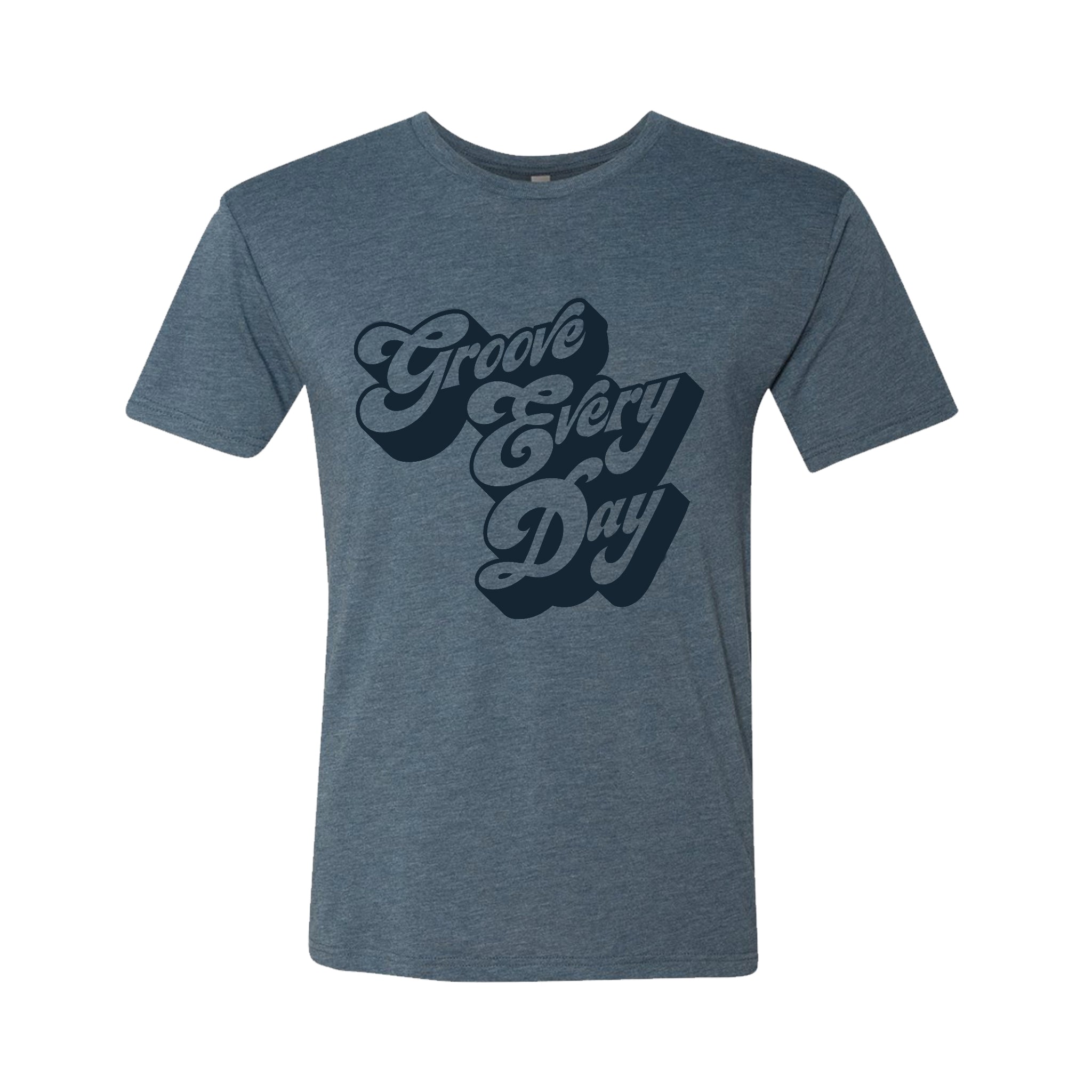 Groove Every Day Tee