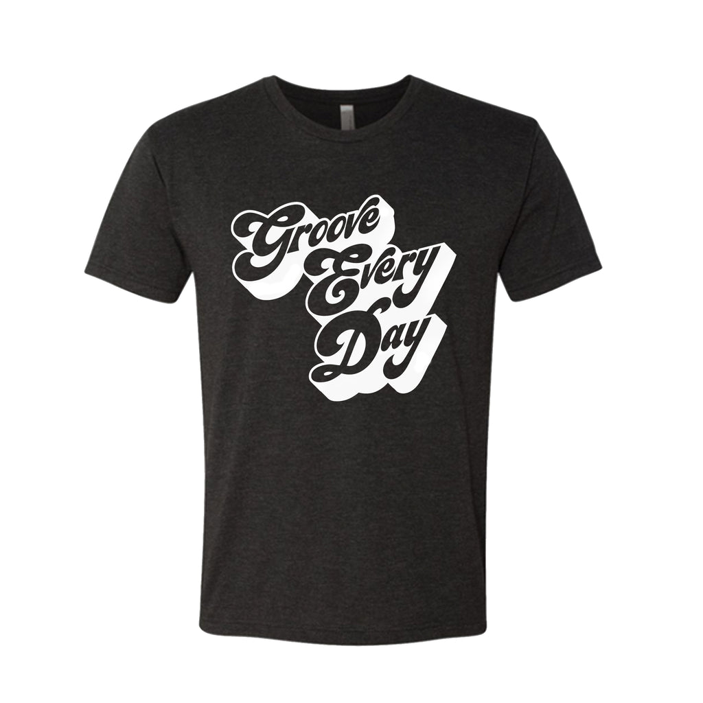 Groove Every Day Tee
