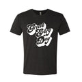 Groove Every Day Tee
